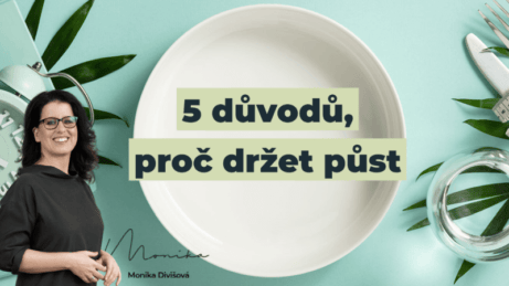 5 důvodů, proč držet půst